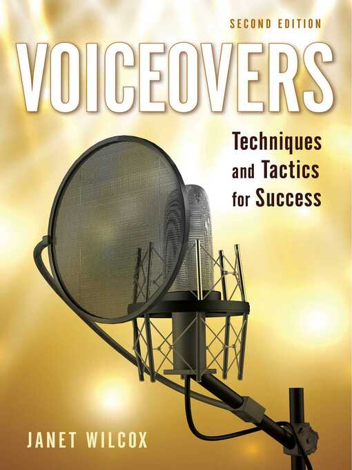 Title details for Voiceovers: Techniques and Tactics for Success by Janet Wilcox - Available